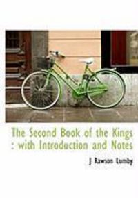 Produktbild: The Second Book of the Kings: With Introduction and Notes