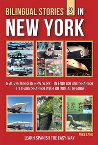 Bild vom Artikel Bilingual Stories 2 - In New York vom Autor Mike Lang