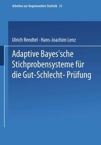 Produktbild: Adaptive Bayes&rsquo;sche Stichprobensysteme f&uuml;r die Gut-Schlecht-Pr&uuml;fung