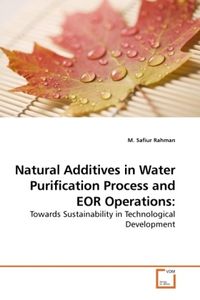Produktbild: Rahman, M: Natural Additives in Water Purification Process a