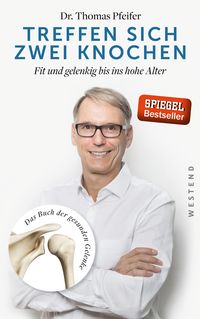 Produktbild: Pfeifer, T: Treffen sich zwei Knochen
