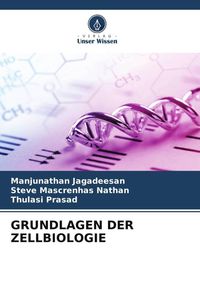 Produktbild: Grundlagen der Zellbiologie