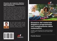 Produktbild: Dinamica del materiale didattico programmato nell'insegnamento della matematica