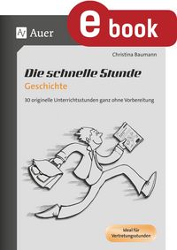 Produktbild: Die schnelle Stunde Geschichte