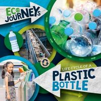Produktbild: Life Cycle of a Plastic Bottle