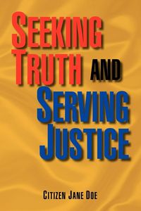 Produktbild: Seeking Truth and Serving Justice