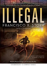 Bild vom Artikel Illegal: A Disappeared Novel vom Autor Francisco X. Stork