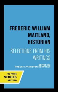 Produktbild: Maitland, F: Frederic William Maitland, Historian
