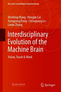 Produktbild: Interdisciplinary Evolution of the Machine Brain