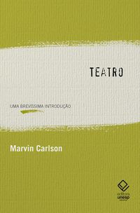 Produktbild: Teatro: Uma brev&iacute;ssima introdu&ccedil;&atilde;o