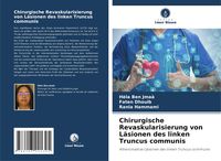 Produktbild: Chirurgische Revaskularisierung von L&auml;sionen des linken Truncus communis