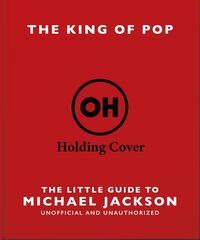 Produktbild: King of Pop: The Little Guide to Michael Jackson