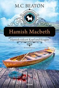 Produktbild: Hamish Macbeth riskiert Kopf und Kragen