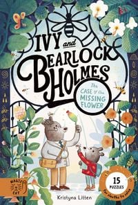 Produktbild: The Case of the Missing Flower (Ivy and Bearlock 1)