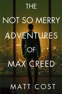 Produktbild: The Not So Merry Adventures of Max Creed