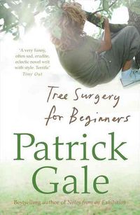 Produktbild: Gale, P: Tree Surgery For Beginners Pat