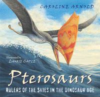 Produktbild: Pterosaurs: Rulers of the Skies in the Dinosaur Age