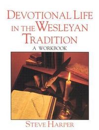 Produktbild: Devotional Life in the Wesleyan Tradition
