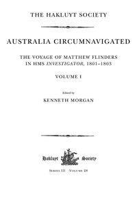 Produktbild: Australia Circumnavigated. The Voyage of Matthew Flinders in