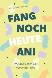 Produktbild: Fang noch heute an!