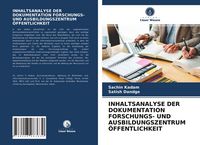 Produktbild: Inhaltsanalyse der Dokumentation Forschungs- und Ausbildungszentrum &Ouml;ffentlichkeit