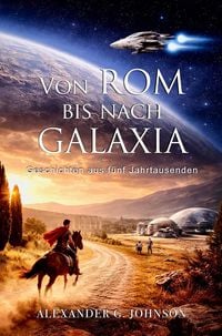 Produktbild: Von Rom bis nach Galaxia