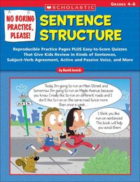 Produktbild: No Boring Practice, Please! Sentence Structure: Reproducible Practice Pages Plus Easy-To-Score Quizzes That Give Kids Review in Kinds of Sentences, Su
