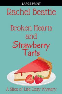 Produktbild: Broken Hearts and Strawberry Tarts