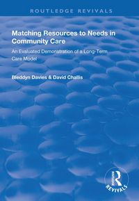 Produktbild: Matching Resources to Needs in Community Care
