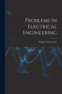 Produktbild: Problems in Electrical Engineering