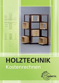 Produktbild: Kostenrechnen Holztechnik
