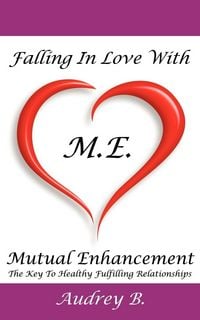 Produktbild: Falling In Love With M.E.! (Mutual Enhancement)