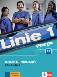 Produktbild: Linie 1 Pflege B2. Lehrerhandbuch