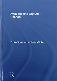 Produktbild: Vogel, T: Attitudes and Attitude Change