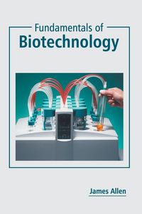 Produktbild: Fundamentals of Biotechnology