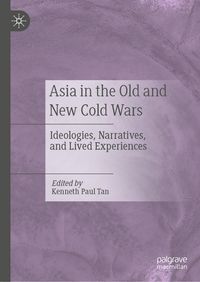 Produktbild: Asia in the Old and New Cold Wars