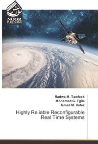 Produktbild: Tawfeek, R: Highly Reliable Reconfigurable Real Time Systems