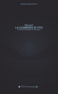 Produktbild: "La clemenza di Tito" di Wolfgang Amadeus Mozart al Teatro romano di Fiesole