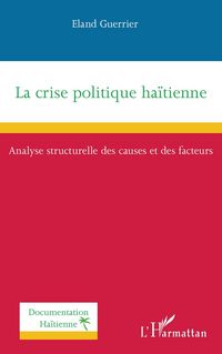 Produktbild: La crise politique ha&iuml;tienne