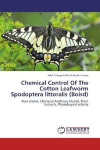 Produktbild: El-Sayed Abd El-Razek Hatem, A: Chemical Control Of The Cott
