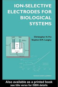 Produktbild: Ion-Selective Electrodes for Biological Systems