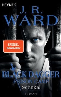 Bild vom Artikel Schakal – Black Dagger Prison Camp 1 vom Autor J. R. Ward