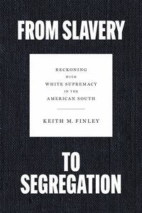 Produktbild: From Slavery to Segregation