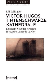 Produktbild: Victor Hugos tintenschwarze Kathedrale