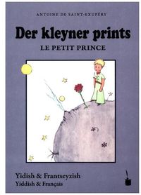 Bild vom Artikel Der kleyner prints / Le Petit Prince vom Autor Antoine de Saint-Exupery