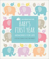 Bild vom Artikel Baby's First Year: Memories for Life - A Keepsake Journal of Milestone Moments vom Autor Annabel Karmel