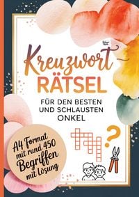 Produktbild: Kreuzwortr&auml;tsel f&uuml;r den besten und schlausten Onkel