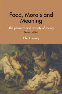 Produktbild: Food, Morals and Meaning
