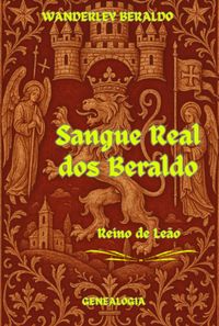 Produktbild: Sangue Real Dos Beraldo (le&atilde;o)