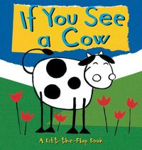 Produktbild: If You See a Cow-Lift Flap